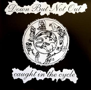 DOWN BUT NOT OUT "Caught In The Cycle" EP (Painkiller)